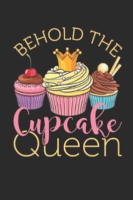 Book cover for Behold The Cupcake Queen