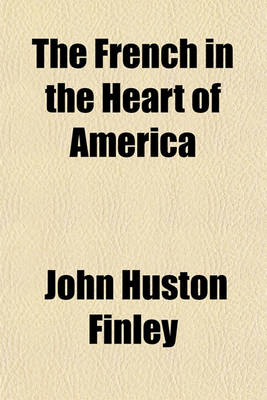 Book cover for The French in the Heart of America