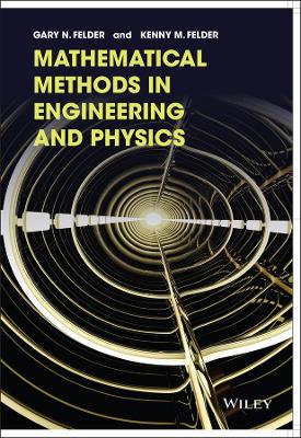 Book cover for Mathematical Methods in Engineering and Physics