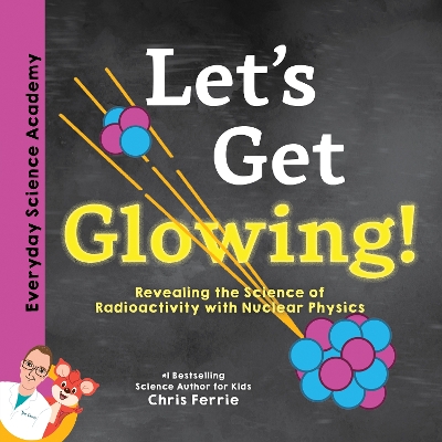 Book cover for Let's Get Glowing!