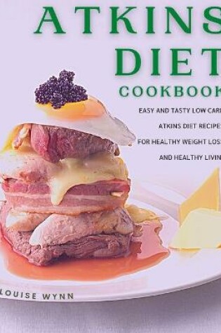 Cover of Atkins Diet Cookbook