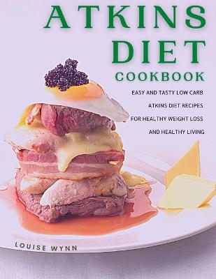 Book cover for Atkins Diet Cookbook