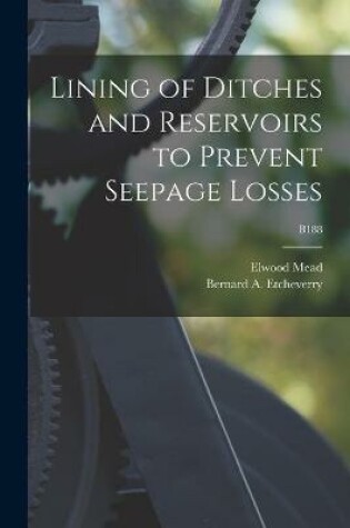 Cover of Lining of Ditches and Reservoirs to Prevent Seepage Losses; B188