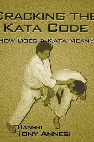 Cover of Cracking the Kata Code