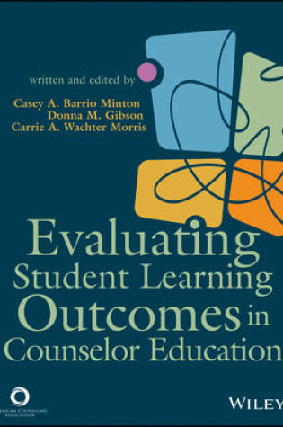 Cover of Evaluating Student Learning Outcomes in Counselor Education