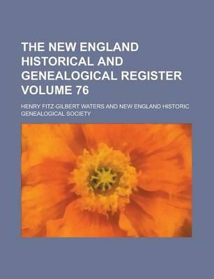 Book cover for The New England Historical and Genealogical Register (Yr.1910)