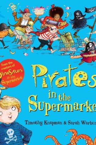 Cover of Pirates in the Supermarket (Gift Ed)
