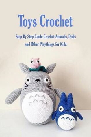 Cover of Toys Crochet