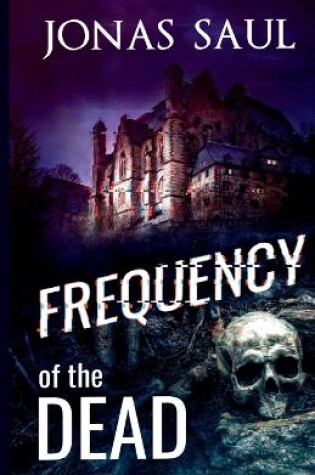 Cover of Frequency of the Dead