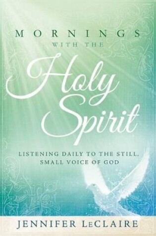 Cover of Mornings With The Holy Spirit