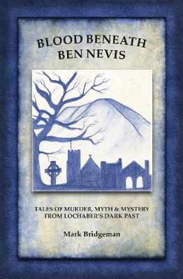 Book cover for Blood Beneath Ben Nevis