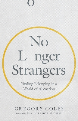 Book cover for No Longer Strangers