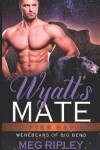 Book cover for Wyatt's Mate