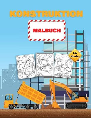 Book cover for Konstruktion Malbuch für Kinder