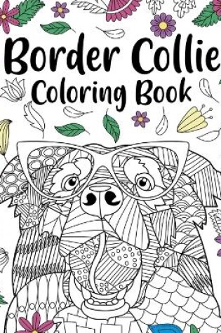 Cover of Border Collie Coloring Book