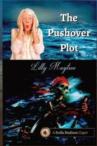 Cover of The Pushover Plot