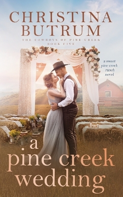 Book cover for A Pine Creek Wedding