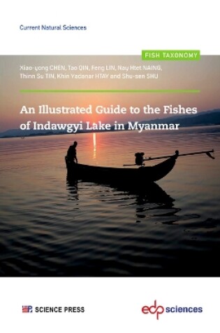 Cover of An Illustrated Guide to the Fishes of Indawgyi Lake in Myanmar