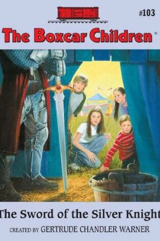 Cover of The Sword of the Silver Knight