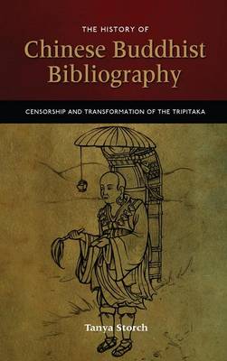 Book cover for The History of Chinese Buddhist Bibliography