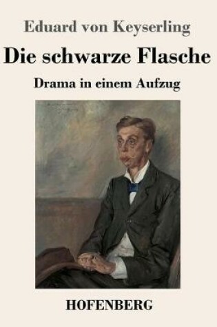 Cover of Die schwarze Flasche