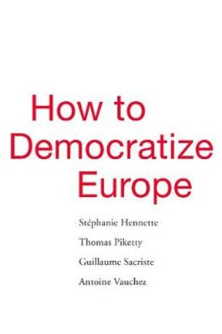 Cover of How to Democratize Europe