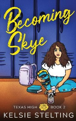 Book cover for Becoming Skye