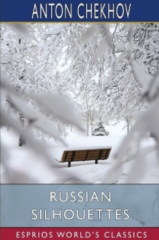 Cover of Russian Silhouettes (Esprios Classics)