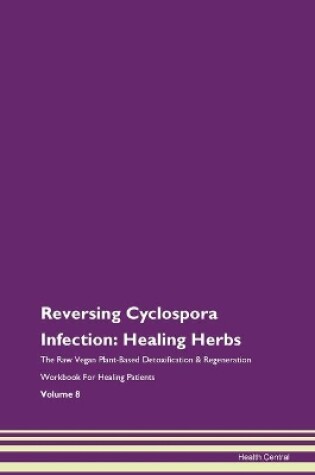 Cover of Reversing Cyclospora Infection