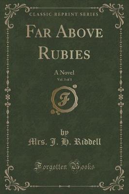 Book cover for Far Above Rubies, Vol. 3 of 3