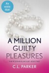 Book cover for A Million Guilty Pleasures