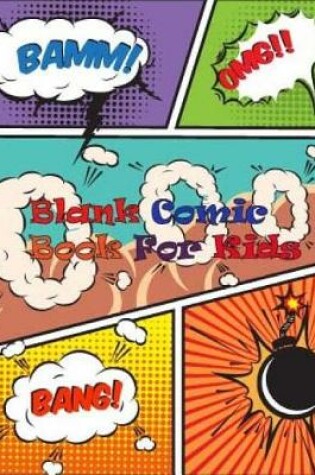 Cover of Blank Comic Book For Kids