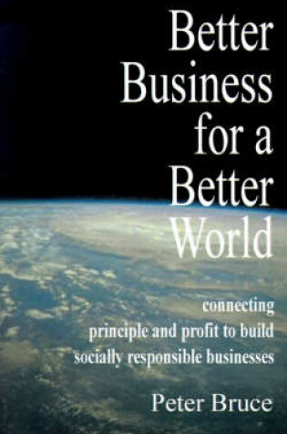 Cover of Better Business for a Better World