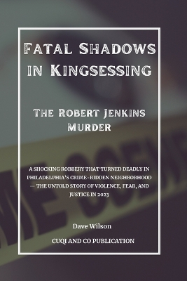 Cover of Fatal Shadows in Kingsessing - The Robert Jenkins Murder