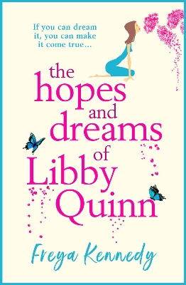 Book cover for The Hopes and Dreams of Libby Quinn