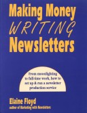 Book cover for Making Money Writing Newsletters