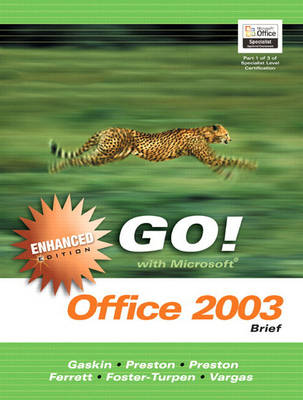 Book cover for GO with Microsoft Office 2003 Brief Enhanced Edition