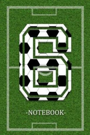 Cover of Soccer Notebook 6
