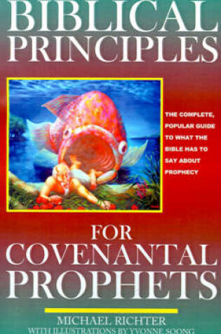 Cover of Biblical Principles for Covenantal Prophets