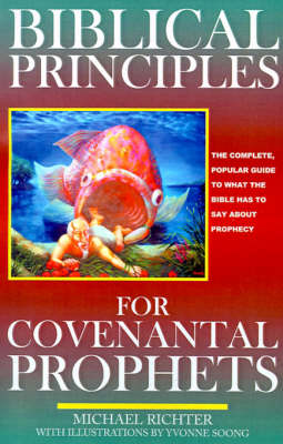 Book cover for Biblical Principles for Covenantal Prophets