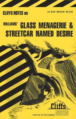 Book cover for Cliffsnotes on Williams' the Glass Menagerie & a Streetcar Named Desire