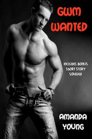 Cover of GWM Wanted