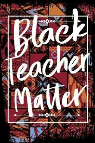 Cover of Black Teacher Matter