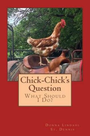 Cover of Chick-Chick's Question