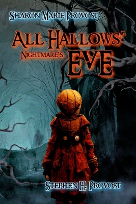 Cover of All Hallows' Nightmare's Eve