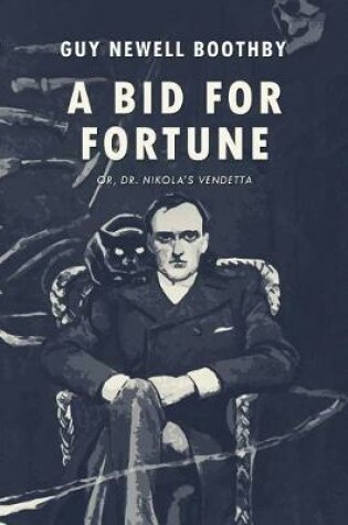 Cover of A Bid for Fortune