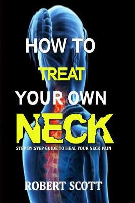 Book cover for How to Treat Your Own Neck