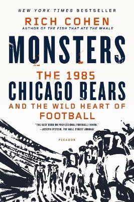 Book cover for Monsters: The 1985 Chicago Bears and the Wild Heart of Football