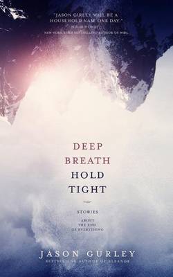 Book cover for Deep Breath Hold Tight