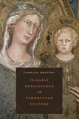 Cover of The Early Renaissance and Vernacular Culture